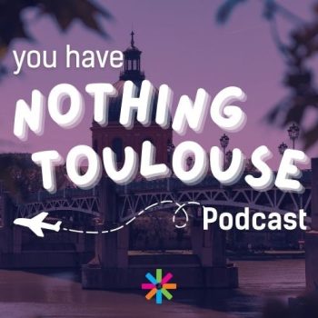 nothing_toulouse_podcast